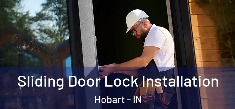  Sliding Door Lock Installation Hobart - IN