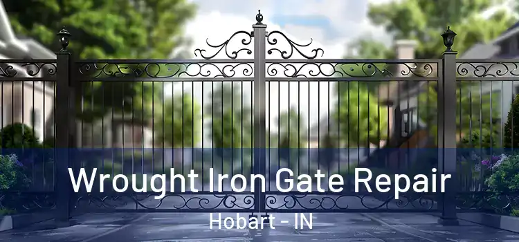  Wrought Iron Gate Repair Hobart - IN